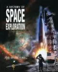 History of Space Exploration And Its Future