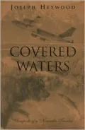 Covered Waters : Tempests of a Nomadic Trouter