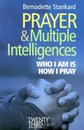 Prayer & Multiple Intelligences: Who I Am Is How I Pray