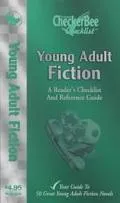 Young Adult Fiction: A Reader's Checklist and Reference Guide