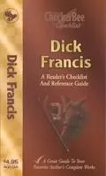 Dick Francis: A Reader's Checklist and Reference Guide (Checkerbee Checklists)