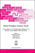 Multi-Problem Violent Youth: A Foundation for Comparative Research on Needs