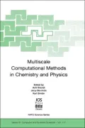 Multiscale Computational Methods in Chemistry and Physics, Vol. 1