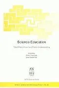 Science Education Talent Recruitment and Public Understanding