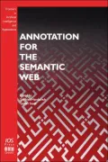 Annotation for the Semantic Web, Vol. 96
