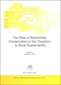 Role of Biodiversity Conservation in the Transition to Rural Sustainability, Vol. 41