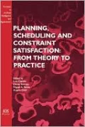 Planning, Scheduling and Constraint Satisfaction: From Theory to Practice, Vol. 117