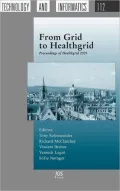 From Grid to Healthgrid : Proceedings of Healthgrid 2005