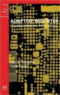 Adaptive Web Sites: A Knowledge Extraction from Web Data Approach - Volume 170 Frontiers in Artificial Intelligence and Applications