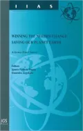 Winning The Needed Change: Saving our Planet Earth - A Global Public Service - Volume 30 International Institute of Administrative Sciences Monographs
