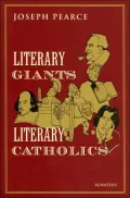 Literary Giants Literary Catholics