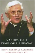 Values in a Time of Upheaval