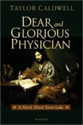 Dear and Glorious Physician