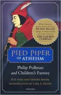 Pied Piper of Atheism: Philip Pullman and Children's Fantasy