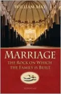 Marriage: The Rock on Which the Family Is Built
