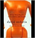 Dress Your Family in Corduroy and Denim: Essays (Audiobook)