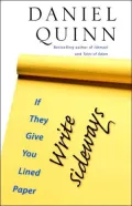 If They Give You Lined Paper, Write Sideways
