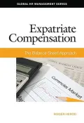 Expatriate Compensation: The Balance Sheet Approach