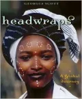 Headwraps : A Global Journey