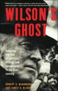 Wilson's Ghost: Reducing the Risk of Conflict, Killing, and Catastrophe in the 21st Century