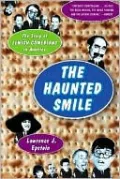 The Haunted Smile: The Story of Jewish Comedians in America