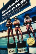 Rodeo Queens : On the Circuit with America's Cowgirls