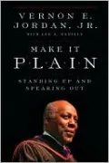 Make It Plain: Standing Up and Speaking Out