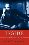 Inside : A Public and Private Life