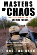 Masters of Chaos: The Secret History of the Special Forces