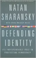 Defending Identity: Its Indispensable Role in Protecting Democracy