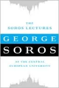 The Soros Lectures: At the Central European University