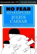 Julius Caesar (No Fear Shakespeare Series)