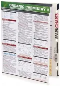 Organic Chemistry II (Organic Chemistry Reactions) (SparkCharts)