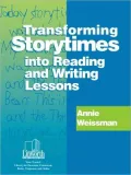 Transforming Storytimes Into Reading And Writing Lessons