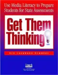 Get Them Thinking!: Use Media Literacy to Prepare Students for State Assessments