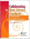 Collaborating to Meet Literacy Standards: Teacher/Librarian Partnerships for K-2