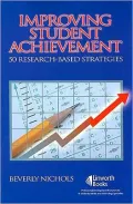 Improving Student Achievement : 50 Research-based Strategies