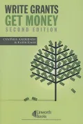 Write Grants, Get Money