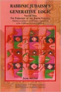 Rabbinic Judaism's Generative Logic
