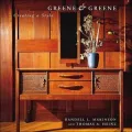 Greene & Greene Creating a Style: Creating a Style