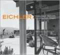 Eichler : Modernism Rebuilds the American Dream