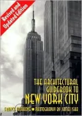Architectural Guidebook to New York City: (Revised and Updated Edition)