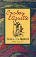Cowboy Etiquette