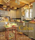 Cabin Kitchens and Baths