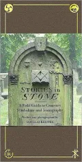 Stories in Stone: The Complete Guide to Cemetery Symbolism