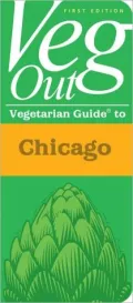 Veg Out! Vegitarian Guide to Chicago