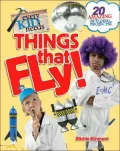 Every Kid Needs Things That Fly