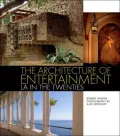 Architecture of Entertainment La in the Twenties