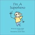 I'm a Superhero