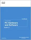 IT Essentials: PC Hardware and Software Lab Manual